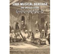 Sikh Musical Heritage - The Untold Story