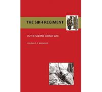 Sikh Regiment in the Second World War