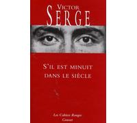 S'il est minuit dans le siècle