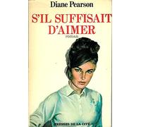 s'il suffisait d'aimer