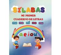 Sílabas: Mi primer cuaderno de letras