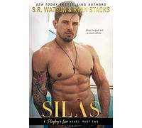 Silas: A Playboy's Lair Novel: 2 (A Playboy's Lair Duet - Part Two)