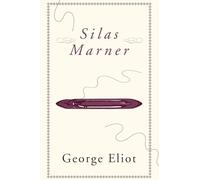 Silas Marner: Dyslexic Edition