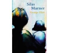 Silas Marner (Legend Classics)