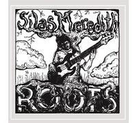 Silas Meredith - Roots