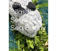 Silas the Serious Sea Bunny (Yarn Toy Tales)