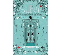 Silber - Das zweite Buch der Traume, Gier 9783841421678 Fast Free Shipping.