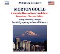 Silberschlag:Seattle Symph - Gould: Concerto Grosso