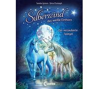 Silberwind, das weie Einhorn - Der verzauberte, Grimm, Christoph.