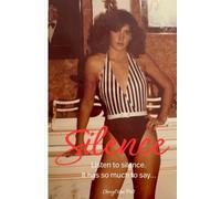 Silence...: A survivor’s true story of sex trafficking in the modeling industry