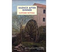 Silence After Dinner
