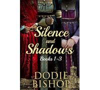 Silence And Shadows - Books 1-3