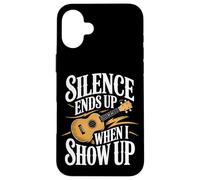 Silence Ends Up When I Show Up Ukulele Music Case for iPhone 16 Plus