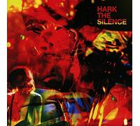 The Silence - Hark The Silence