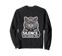Silence I Am Judging You Funny Cat Cute British Shorthair Sweatshirt