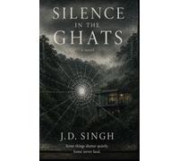 Silence in the ghats