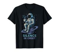Silence in The Orbit Funny Astronaut Having Coffee and chill T-Shirt