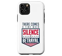 Silence is Betrayal Case for iPhone 11 Pro