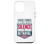 Silence is Betrayal Case for iPhone 12 Pro Max