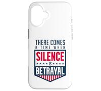 Silence is Betrayal Case for iPhone 16