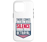 Silence is Betrayal Case for iPhone 16 Pro