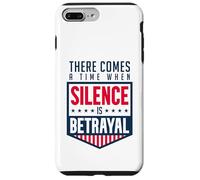Silence is Betrayal Case for iPhone 7 Plus/8 Plus