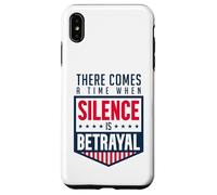 Silence is Betrayal Case for iPhone XS Max