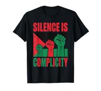 Silence is Complicity Activism Graphic T-Shirt