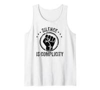 Silence is Complicity Liberal Democrat Freedom Equal Rights Tank Top