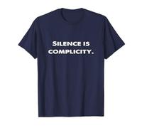 Silence Is Complicity tee T-Shirt