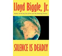 Silence is Deadly