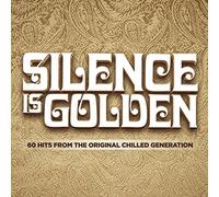 Silence Is Golden