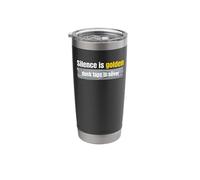 Silence is Golden, Duck Tape is Silver Stainless Steel Insulated Tumbler