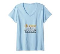 Silence is Golden Duct Tape is Silver Funny Quote V-Neck T-Shirt, Women, Baby Blue, L