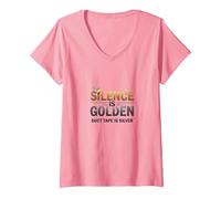 Silence is Golden Duct Tape is Silver Funny Quote V-Neck T-Shirt, Women, Pink, M