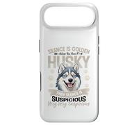 Silence Is Golden Unless You Have A Husky Then Silence Is Case for iPhone Air