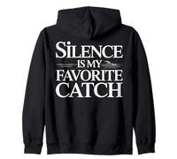 Silence Is My Favorite Catch - Minimal Statement Design Zip Hoodie