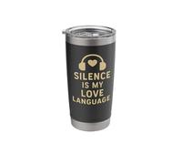 Silence is My Love Language Stainless Steel Insulated Tumbler