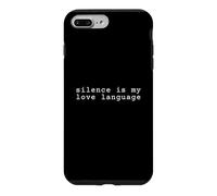Silence is my love languages Case for iPhone 7 Plus/8 Plus