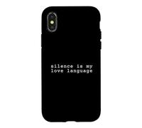 Silence is my love languages Case for iPhone X/XS