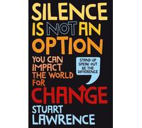Silence is Not An Option