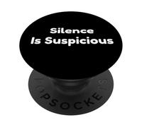 Silence Is Suspicious For Detail Oriented Thinkers PopSockets Adhesive PopGrip