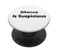 Silence Is Suspicious For Detail Oriented Thinkers PopSockets Adhesive PopGrip
