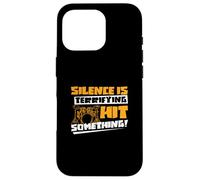 Silence Is Terrifying Hit Something Funny Drumming A Drummer Case for iPhone 16 Pro