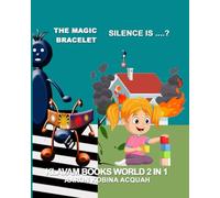 SILENCE Is......?: The MAGIC BRACELET