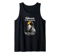 Silence is Threatened Be the Voice Penguin Art Tank Top