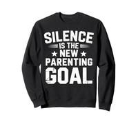 Silence New Parenting Empty Nester Parents Empty Nest Sweatshirt