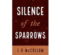Silence of the Sparrows