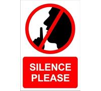 Silence please - Self adhesive sticker (300mm x 200mm)