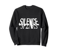 Silence Speaks Typography Bold Minimalist Quote Modern Sweatshirt